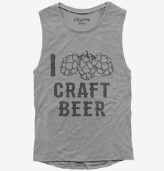I Love Craft Beer Womens Muscle Tank