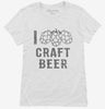 I Love Craft Beer Womens Shirt 666x695.jpg?v=1700549685