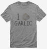 I Love Garlic
