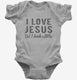 I Love Jesus But I Drink A Little  Infant Bodysuit