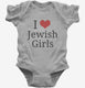 I Love Jewish Girls  Infant Bodysuit