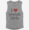 I Love Jewish Girls Womens Muscle Tank Top 666x695.jpg?v=1700357937