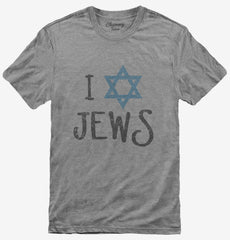 I Love Jews T-Shirt