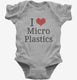 I Love Microplastics grey Infant Bodysuit