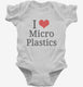 I Love Microplastics white Infant Bodysuit