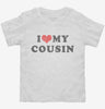 I Love My Cousin Toddler Shirt 666x695.jpg?v=1700364737