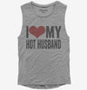 I Love My Hot Husband Womens Muscle Tank Top 666x695.jpg?v=1700417133