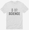 I Love Science Shirt 666x695.jpg?v=1700412806