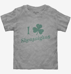 I Love Shenanigans Toddler Shirt
