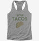 I Love Tacos Funny Taco  Womens Racerback Tank