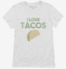I Love Tacos Funny Taco Womens Shirt 666x695.jpg?v=1700447920