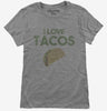 I Love Tacos Funny Taco Womens