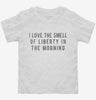 I Love The Smell Of Liberty In The Morning Toddler Shirt 666x695.jpg?v=1700485379