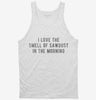 I Love The Smell Of Sawdust In The Morning Woodworker Tanktop 666x695.jpg?v=1700637454