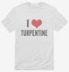 I Love Turpentine white Mens