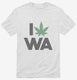 I Love Weed Washington Funny white Mens