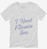 I Need Vitamin Sea Womens Vneck Shirt 666x695.jpg?v=1700468926