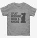 I Play Morning Noon and Knight Funny Chess grey Toddler Tee