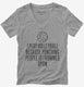 I Play Volleyball Because Punching People is Frowned Upon  Womens V-Neck Tee