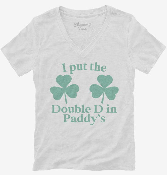 I Put The Double D In St Paddy's Day T-Shirt