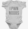 I Pwn Noobs Infant Bodysuit 666x695.jpg?v=1700635229