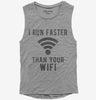 I Run Faster Than Your Wifi Womens Muscle Tank Top 666x695.jpg?v=1700548949