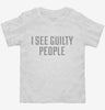 I See Guilty People Police Humor Toddler Shirt 666x695.jpg?v=1700548763