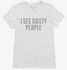 I See Guilty People Police Humor Womens Shirt 666x695.jpg?v=1700548762