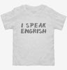 I Speak Engrish Funny Toddler Shirt 666x695.jpg?v=1700548543