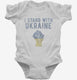 I Stand With Ukraine white Infant Bodysuit
