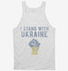 I Stand With Ukraine white Tank