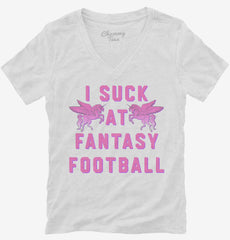 I Suck At Fantasy Football Funny Loser Womens V-Neck Shirt