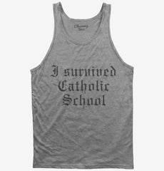 I Survived Catholic School Saying Tank Top