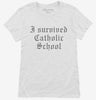 I Survived Catholic School Saying Womens Shirt 666x695.jpg?v=1700548396