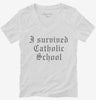 I Survived Catholic School Saying Womens Vneck Shirt 666x695.jpg?v=1700548396