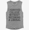 I Survived College Without Becoming A Liberal Womens Muscle Tank Top 666x695.jpg?v=1700399118