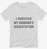 I Survived My Husbands Phd Dissertation Graduation Womens Vneck Shirt 666x695.jpg?v=1700374930
