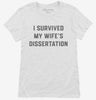 I Survived My Wifes Phd Dissertation Graduation Womens Shirt 666x695.jpg?v=1700374890