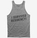 I Survived Residency Funny Doctor Graduation  Tank