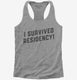 I Survived Residency Funny Doctor Graduation  Womens Racerback Tank