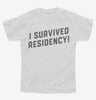 I Survived Residency Funny Doctor Graduation Youth
