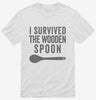 I Survived The Wooden Spoon Shirt 666x695.jpg?v=1700412336