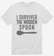 I Survived The Wooden Spoon white Mens