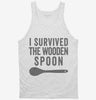 I Survived The Wooden Spoon Tanktop 666x695.jpg?v=1700412336