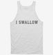 I Swallow  Tank