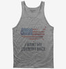 I Want My Country Back Tank Top 666x695.jpg?v=1700548199