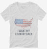I Want My Country Back Womens Vneck Shirt 666x695.jpg?v=1700548199