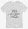 I Was An Atheist Before It Was Cool Womens Vneck Shirt 666x695.jpg?v=1700548109