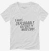 I Was Deplorable Before It Was Cool Womens Vneck Shirt 666x695.jpg?v=1700492618