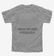 I Wear This Periodically Funny Nerd Scientist grey Youth Tee